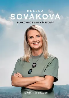 Helena Sováková na obálce knihy Plukovnice lidských duší, autor Martin Moravec