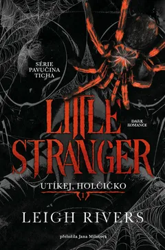 Knižní obálka Little Stranger s pavoukem a pavučinami, autor Leigh Rivers.